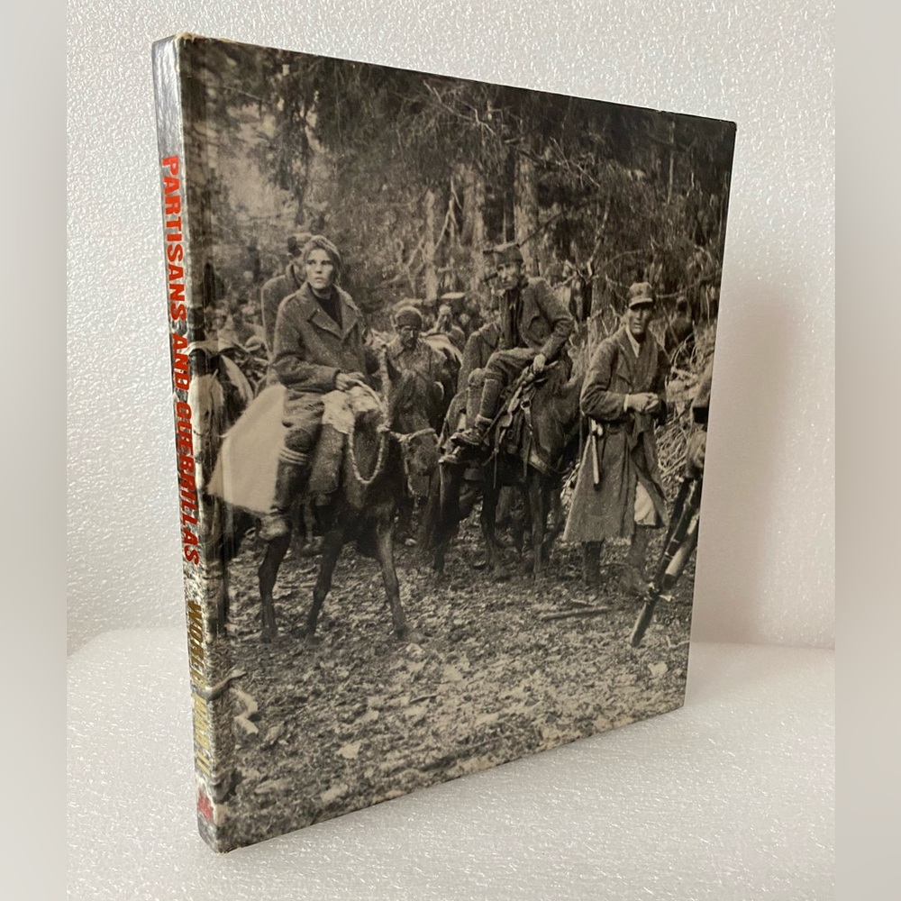Time Life Series World War II Hardcover 1978
Book "PARTISANS And GUERRILLAS"